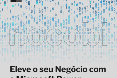 Eleve o seu Negócio com a Microsoft Power Platform 