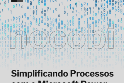 Simplificando processos com o Microsoft Power Automate 