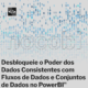 Desbloqueie o Poder dos Dados Consistentes com Fluxos de Dados e Conjuntos de Dados no PowerBI